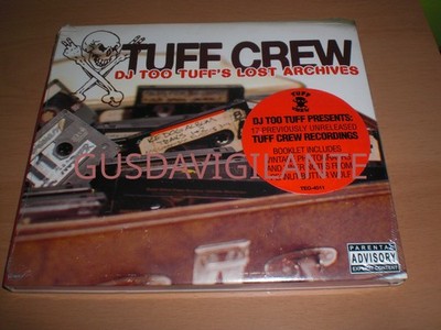 Tuff Crew  DJ Too Tuff's Lost Archives CD NEW SEALED
