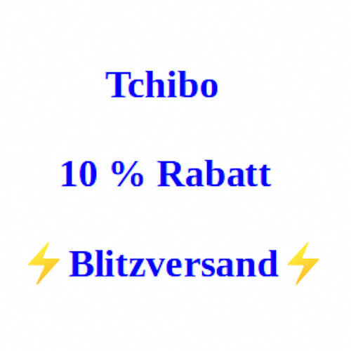 ⚡ Tchibo 10% Rabatt Gutschein Code Coupon Voucher ⚡ Blitzversand ⚡ - Bild 1 von 1