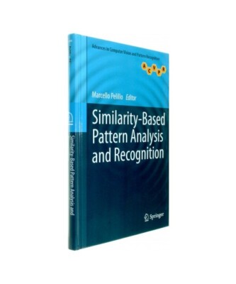 Similarity-Based Pattern Analysis and Recognition