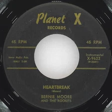 BERNIE MOORE AND THE ROCKETS Rock Guitar, Rock / Heartbreatk PLANET X X-9622 VG
