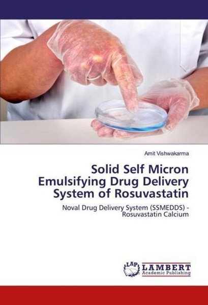 Solid Self Micron Emulsifying Drug Delivery System Of Rosuvastatin Amit Vishwaka-image