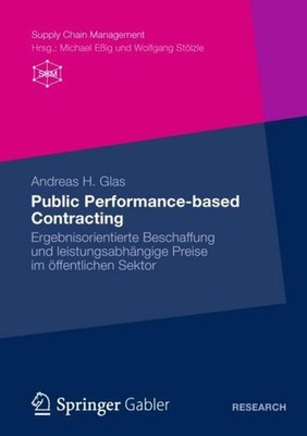 Public Performance-based Contracting Andreas Glas