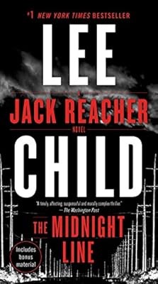 The Midnight Line: A Jack Reacher Novel, Child New York Times Bestselling Author
