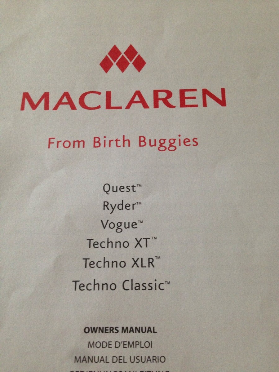 Maclaren Techno XLR, XT, Classic, Quest, Ryder, Voque owners