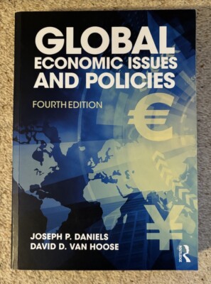 Global Economic Issues and Policies - Fourth Edition Paperback Textbook 