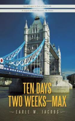 Ten Days, Two Weeks  Max, Earle W Jacobs,  Paperba