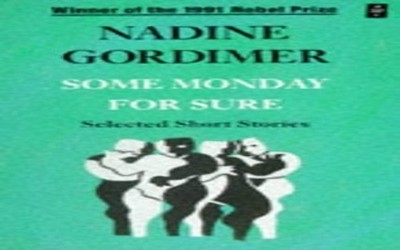 Some Monday for Sure: Selected Shor..., Gordimer, Nadin