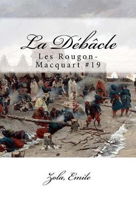 La Dbcle: Les Rougon-Macquart #19 by Zola Emile (French) Paperback Book