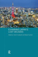Examining Japan's Lost Decades | Yoichi Funabashi (U. A.) | Taschenbuch | 2016