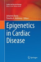 Epigenetics In Cardiac Disease Johannes Backs