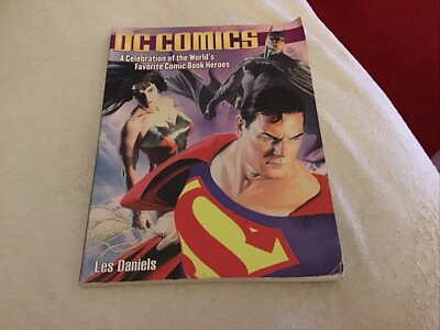 DC Comics - A Celebration Of The Worlds Favourite Comic Book Heroes 2004
