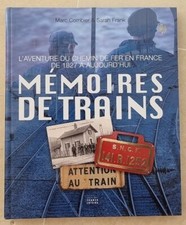 Zugspeicher. Das Abenteuer der Eisenbahn in Frankreich von 1827 bis heute