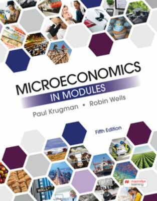 Microeconomics in Modules, Paperback by Krugman, Paul; Wells, Robin, Like New...
