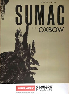 SUMAC   OXBOW  2017 MÜNCHEN - orig. Concert Poster - Konzert Plakat - DIN A1