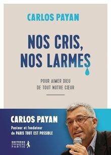 Nos cris, nos larmes. Pour aimer Dieu de tout notre... | Buch | Zustand sehr gut