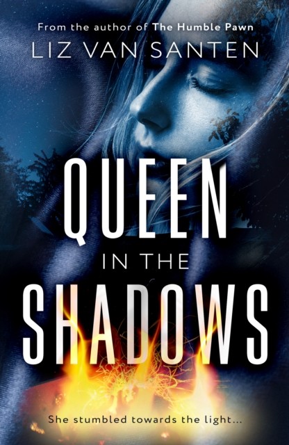 Queen In The Shadows