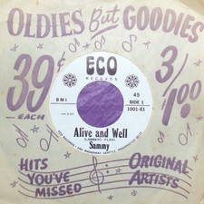 "Sammy","Alive & Well / Marry In The Morning","Eco Record","W.L.Promo",,,} )));0