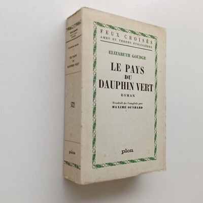 Das Land der grünen Delfine Elizabeth GOUDGE Roman Plon Kreuzfeuer 1961
