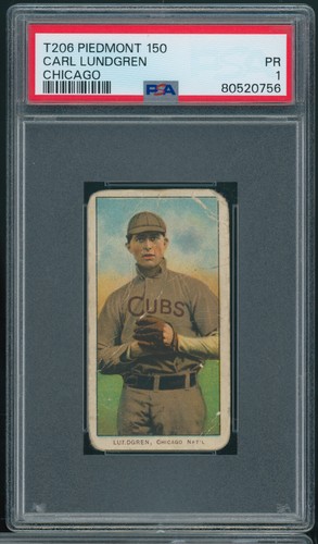1909-11 T206 Carl Lundgren Chicago Cubs Piedmont Series 150 PSA 1 PR B8