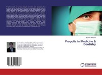 Propolis In Medicine & Dentistry Ibrahim Alfahdawi