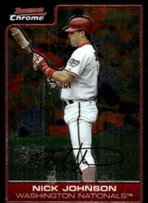 Nick Johnson 2006 Bowman Chrome #146 Nationals MLB READ FREE SHIP AutographDen