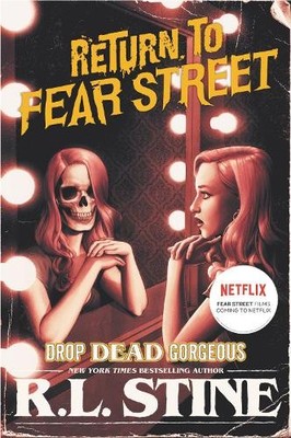 R. L. Stine Drop Dead Gorgeous (Taschenbuch) Return to Fear Street