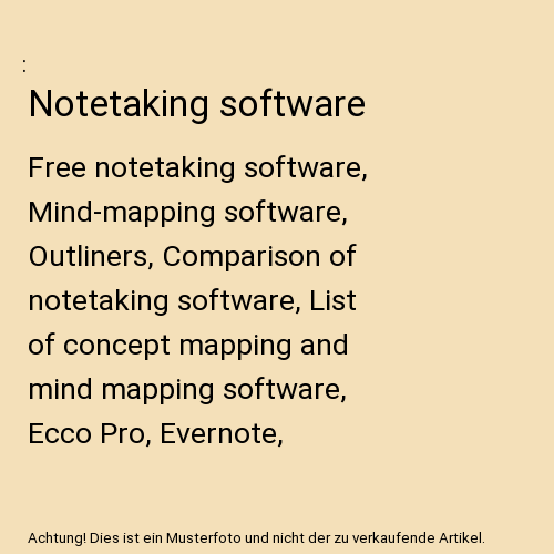 Notetaking software: Free notetaking software, Mind-mapping software, Outliners, - Afbeelding 1 van 1