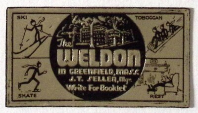 Weldon in Greenfield MA Toboggan Ski Skate Rest Vintage Luggage Label