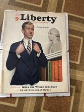 February, 25 1928 Liberty Magazine  When The World Screamed. Doyle Arthur Conan