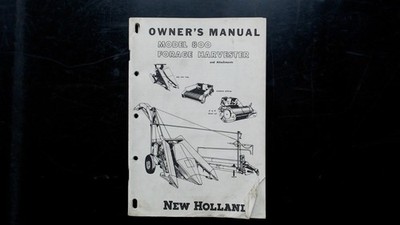 New Holland Model 800 Forage Harvester Owner's Manual Form 0260 2-1-64