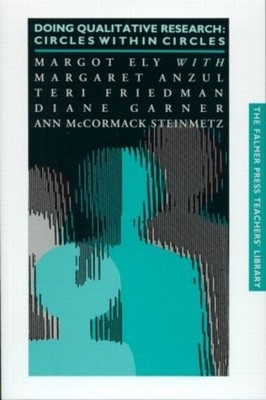 Doing Qualitative Research: Circles W..., Garner, Diane