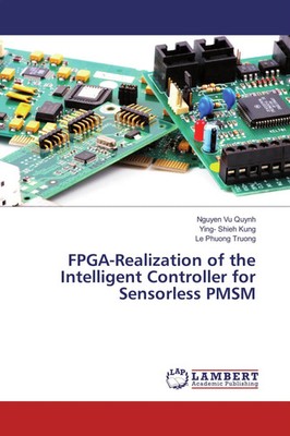 Nguyen Vu Quynh (u. a.) | FPGA-Realization of the Intelligent Controller for...