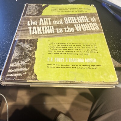The Art and Science of Taking to the Woods 1970 HC Woodslore & Outdoor Living