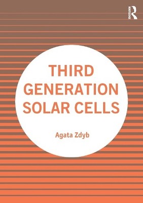 Agata Zdyb Third Generation Solar Cells (Hardback) (UK IMPORT)