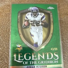 Adrian Peterson 2025 Topps Chrome Green /99 Legends of the Gridiron LOG-15 