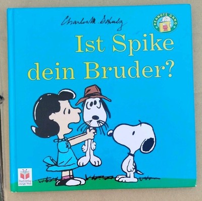Peanuts Gang, Ist Spike dein Bruder? von Charles M. Schulz | Buch | Zustand gut
