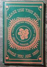 Creative Thinking Journal Please Use This Book While You Are High NEW 2022