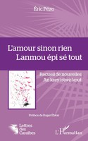 Eric Pezo | L'amour Sinon Rien. Lanmou éPi Sé Tout | Taschenbuch | FranzöSisch