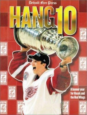 Detroit Free Press: Hang 10 by Detroit Free Press