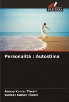 Anoop Kumar Tiwari (U. A.) | Personalità : Autostima | Taschenbuch | Italienisch