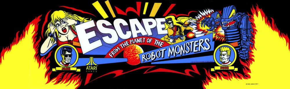 Escape from the Planet of the Robot Monsters Arcade Marquee
