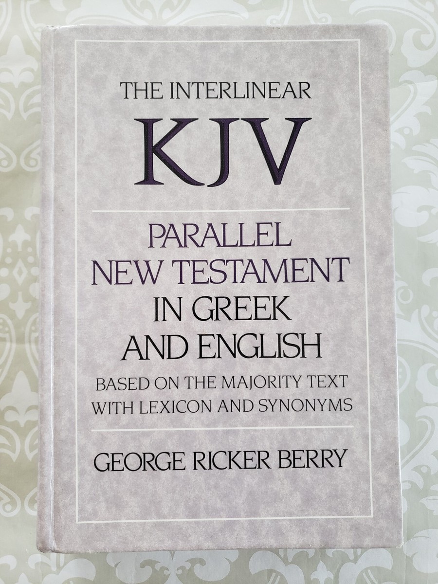 Interlinear KJV Parallel New Testament Greek English George Ricker