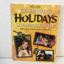 Memory Makers, Celebrating Holidays Scrapbook-Style - Softback