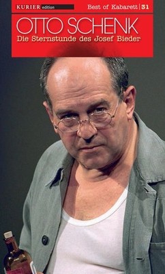 Die Sternstunde des Josef Bieder Eberhard Streul, Otto,  Otto Schenk  und  Otto