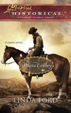 Dakota Cowboy (The Dakota Series 2) (Steeple Hill Love Inspired Historic - GOOD