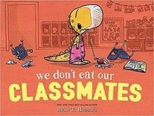 We Dont Eat Our Classmates - Paperback By Ryan T Higgins - ACCEPTABLE