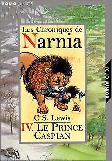 Les Chroniques de Narnia, tome 4 : Le Prince Caspian de Le... | Livre | état bon - Photo 1/1