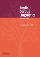 Charles F. Meyer | English Corpus Linguistics | Taschenbuch | Englisch (2007)