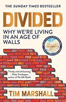 Tim Marshall - Divided Why We're Living In An Age Of Walls - Pap - G245Z