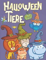 Malbuch Halloween Tiere FüR Kinder 3-8 Jahre | Ausmalbuch Halloween